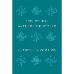 Structural Anthropology Zero