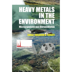 Heavy Metals in the Environment: Microorganisms and Bioremediation