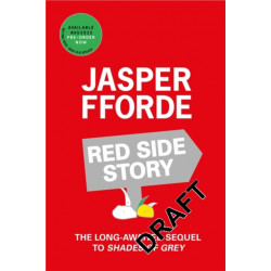 Red Side Story: The colourful and instant Sunday Times bestseller (Feb 2024) from the bestselling author of Shades of Grey