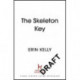 The Skeleton Key: A family reunion ends in murder- the Sunday Times top ten bestseller