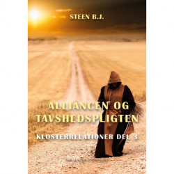 Alliancen og tavshedspligten: Klosterrelationer del 3