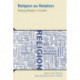 Religion as Relation: Studying Religion in Context