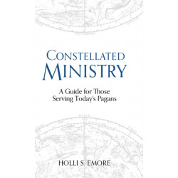 Constellated Ministry: A Guide for Those Serving Today's Pagans