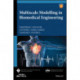 Multiscale Modelling in Biomedical Engineering