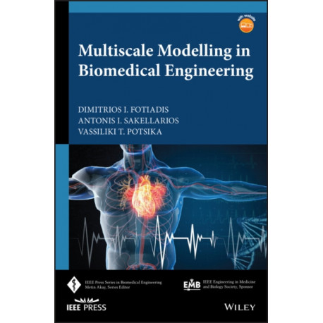 Multiscale Modelling in Biomedical Engineering