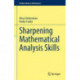 Sharpening Mathematical Analysis Skills