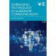 Leveraging Technology in Leadership Communication