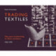 Trading Textiles: 50 Years of Advertising for Fibres and Fabrics. 1920-1970