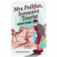 Mrs Pollifax, Innocent Tourist (A Mrs Pollifax Mystery)