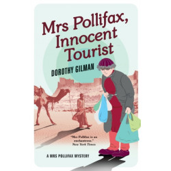 Mrs Pollifax, Innocent Tourist (A Mrs Pollifax Mystery)