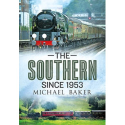 The Southern Since 1953