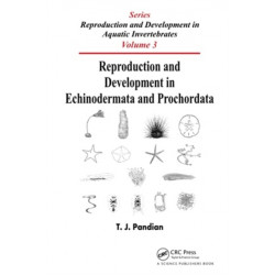 Reproduction and Development in Echinodermata and Prochordata