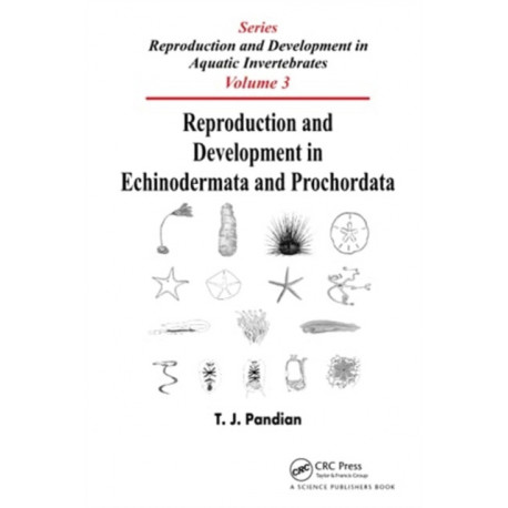 Reproduction and Development in Echinodermata and Prochordata