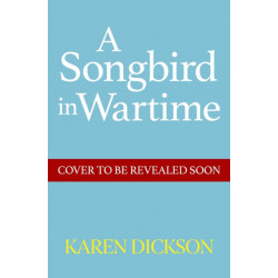 A Songbird in Wartime