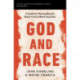 God and Race Bible Study Guide plus Streaming Video: A Guide for Moving Beyond Black Fists and White Knuckles