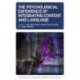 The Psychological Experience of Integrating Content and Language