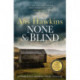 None So Blind