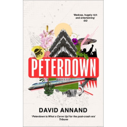 Peterdown: An epic social satire, full of comedy, character and anarchic radicalism