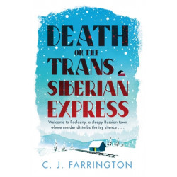 Death on the Trans-Siberian Express