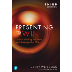 Presenting to Win, Updated and Expanded Edition
