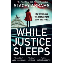 While Justice Sleeps