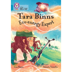 Tara Binns: Eco-energy Expert: Band 13/Topaz