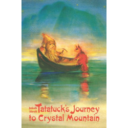Tatatuck's Journey to Crystal Mountain