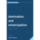 Domination and Emancipation: Remaking Critique