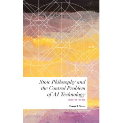Stoic Philosophy and the Control Problem of AI Technology: Caught in the Web