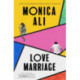 Love Marriage: Don't miss this heart-warming, funny and bestselling book club pick about what love really means