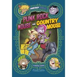 Punk Rock Mouse and Country Mouse: A Graphic Novel