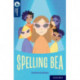 Oxford Reading Tree TreeTops Reflect: Oxford Reading Level 14: Spelling Bea