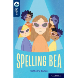 Oxford Reading Tree TreeTops Reflect: Oxford Reading Level 14: Spelling Bea