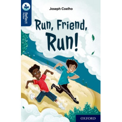 Oxford Reading Tree TreeTops Reflect: Oxford Reading Level 14: Run, Friend, Run!