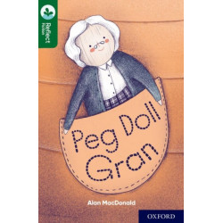 Oxford Reading Tree TreeTops Reflect: Oxford Reading Level 12: Peg Doll Gran