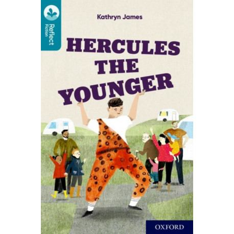 Oxford Reading Tree TreeTops Reflect: Oxford Reading Level 9: Hercules the Younger