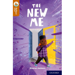 Oxford Reading Tree TreeTops Reflect: Oxford Reading Level 8: The New Me
