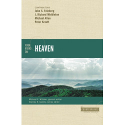 Four Views on Heaven