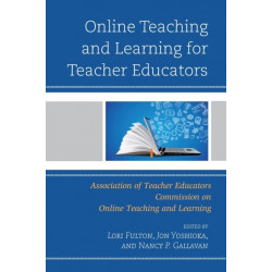 Online Teaching and Learning for Teacher Educators