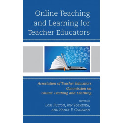 Online Teaching and Learning for Teacher Educators