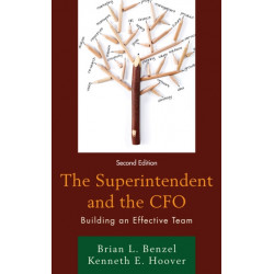 The Superintendent and the CFO: Building an Effective Team