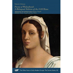 Poems of Widowhood – A Bilingual Edition of the 1538 "Rime"