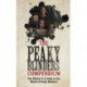 The Peaky Blinders Compendium: The best gift for fans of the hit BBC series