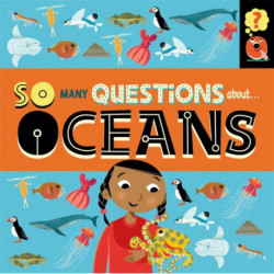 So Many Questions: About Oceans