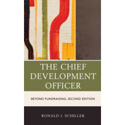 The Chief Development Officer: Beyond Fundraising