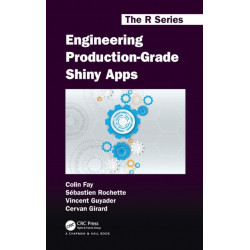 Engineering Production-Grade Shiny Apps