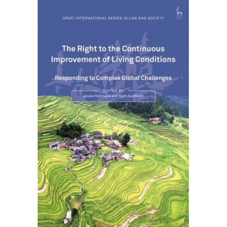 The Right to the Continuous Improvement of Living Conditions: Responding to Complex Global Challenges