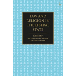 Law and Religion in the Liberal State