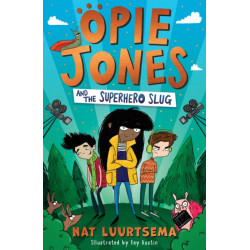 Opie Jones and the Superhero Slug