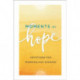 Moments of Hope: Devotions for Morning and Evening